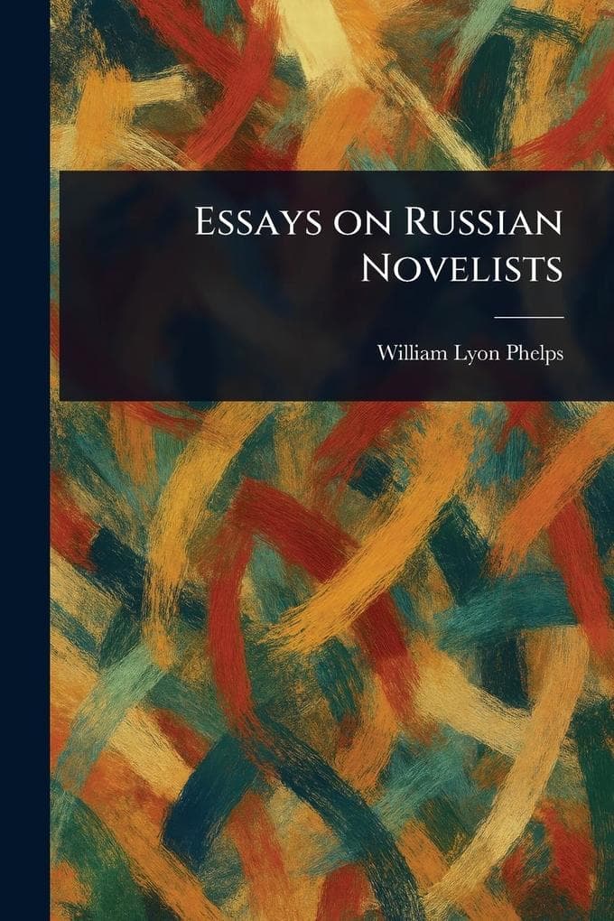 Essays on Russian Novelists