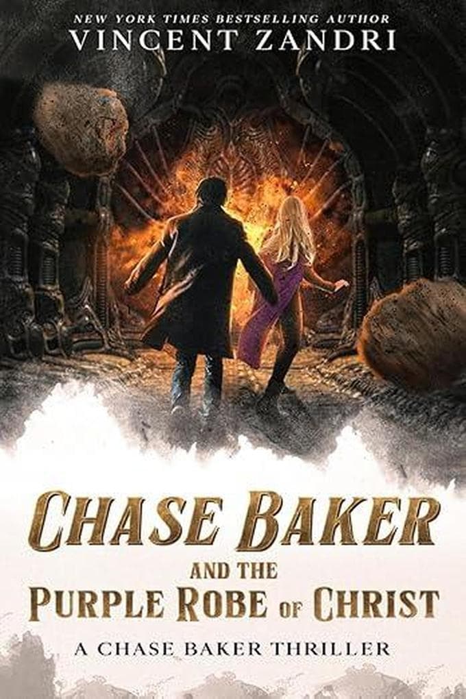 Chase Baker and the Purple Robe of Christ (A Chase Baker Thriller)
