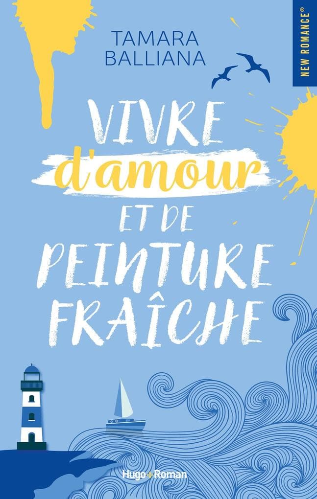 Vivre d'amour et de peinture fraîche