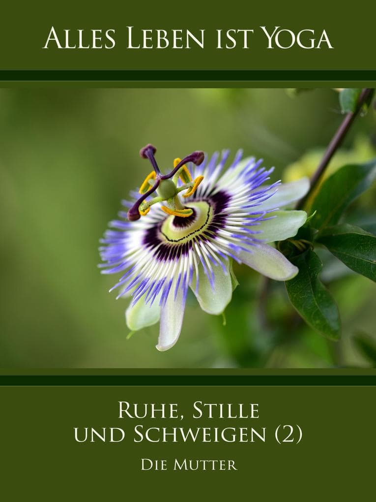 Ruhe, Stille und Schweigen (2)