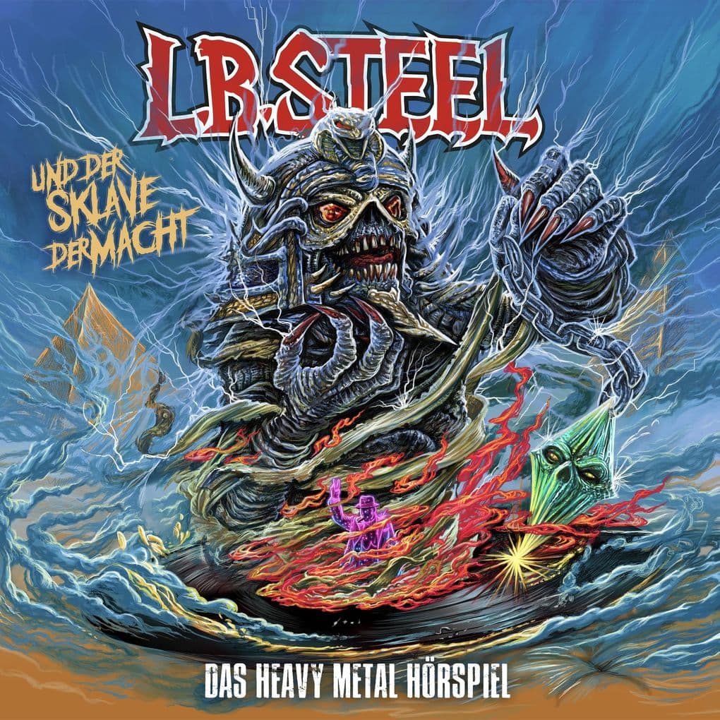 L.B. Steel und der Sklave der Macht