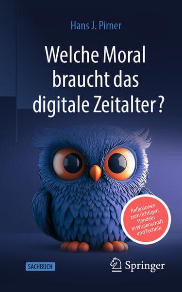 Welche Moral braucht das digitale Zeitalter?
