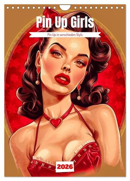 Retro PinUp Girls (Wandkalender 2026 DIN A4 hoch), CALVENDO Monatskalender