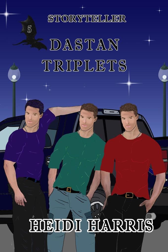 Dastan Triplets (Storyteller, #5)