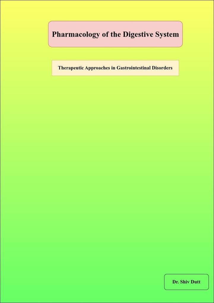 Pharmacology of the Digestive System