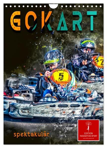 Gokart spektakulär (Wandkalender 2026 DIN A4 hoch), CALVENDO Monatskalender