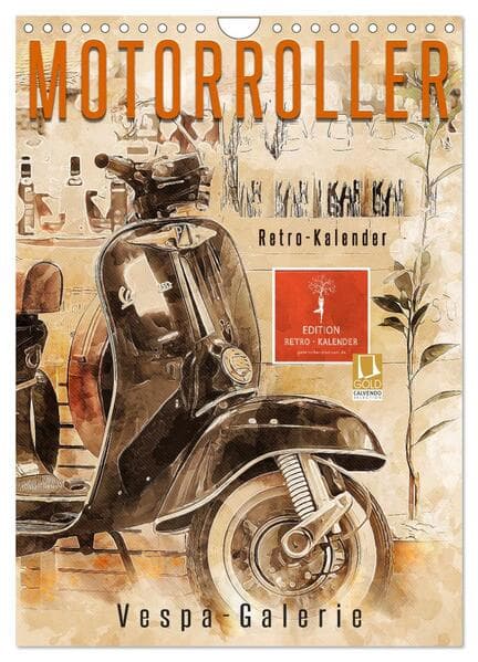 Motorroller - Vespa Galerie (Wandkalender 2026 DIN A4 hoch), CALVENDO Monatskalender