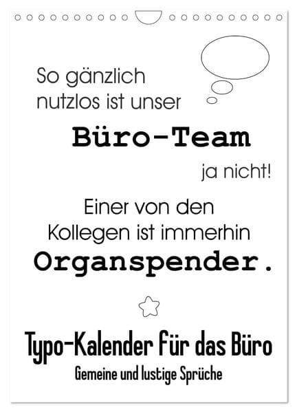 Typo-Kalender für das Büro. Gemeine und lustige Sprüche (Wandkalender 2026 DIN A4 hoch), CALVENDO Monatskalender