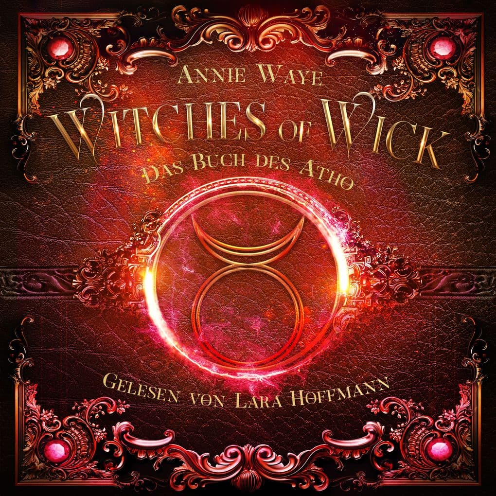 Witches of Wick 3: Das Buch des Atho - Das große Finale der Hexen-Saga