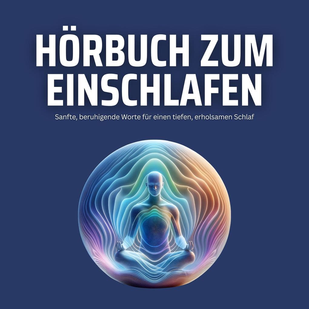 Angeleitete Tiefenentspannung zum Einschlafen & Loslassen