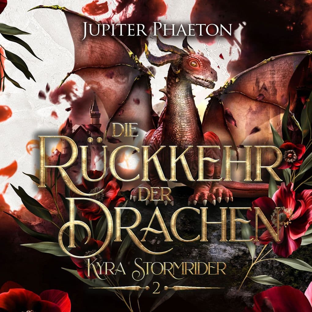 Die Rückkehr der Drachen - Drachen Hörbuch