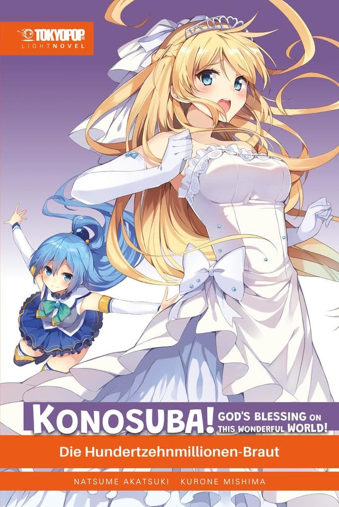 KONOSUBA! GOD'S BLESSING ON THIS WONDERFUL WORLD! - Light Novel 07