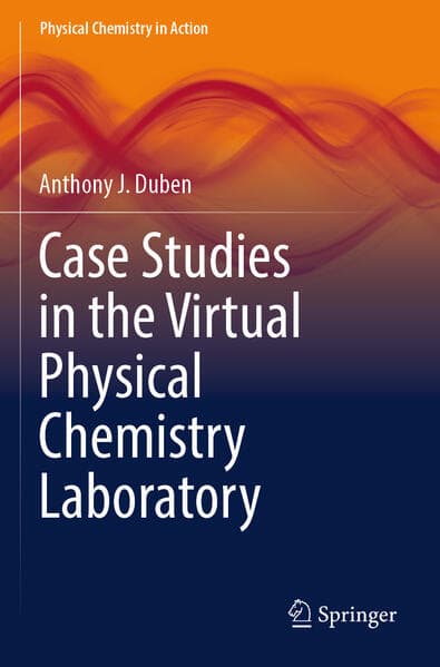 Case Studies in the Virtual Physical Chemistry Laboratory
