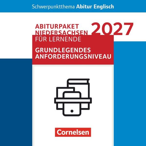 Context - Schwerpunktthema Abitur Englisch - Pflichtmaterialien Abitur Niedersachsen 2027 - Paket für das grundlegende Anforderungsniveau - Text- und Arbeitsheft: "Behold the Dreamers"
