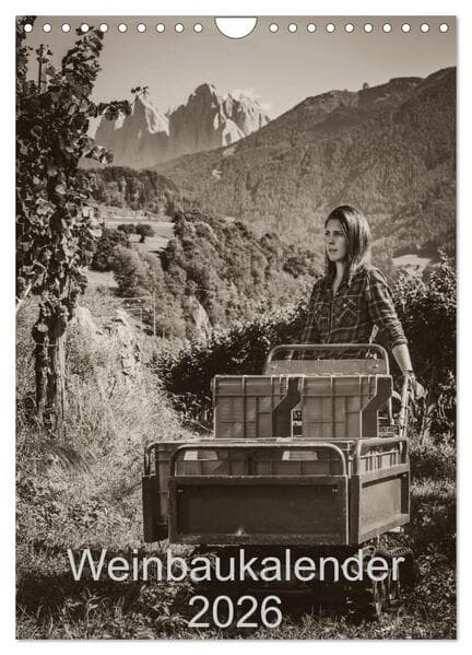 Weinbaukalender 2026 (Wandkalender 2026 DIN A4 hoch), CALVENDO Monatskalender