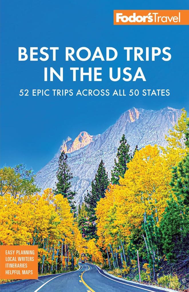 Fodor's Best Road Trips in the USA