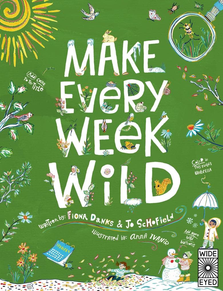 Make Every Week Wild