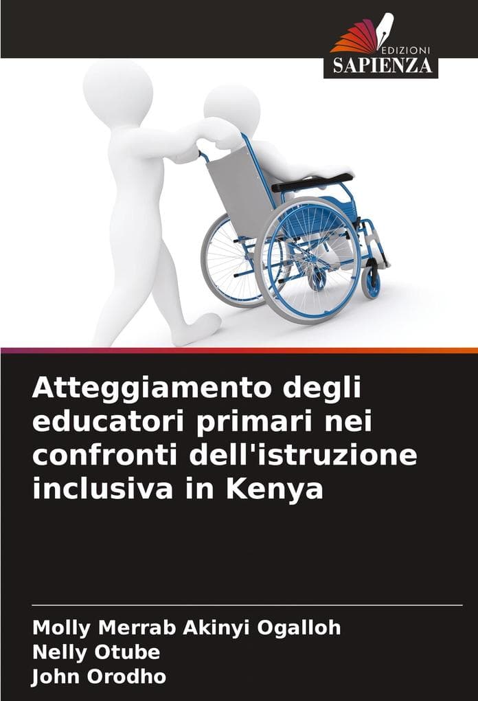 Atteggiamento degli educatori primari nei confronti dell'istruzione inclusiva in Kenya