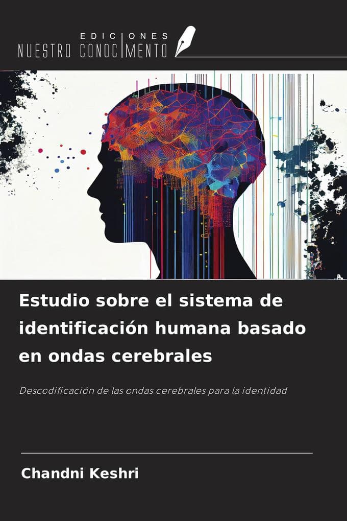 Estudio sobre el sistema de identificación humana basado en ondas cerebrales