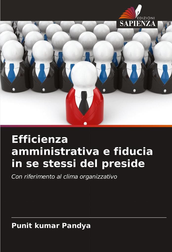 Efficienza amministrativa e fiducia in se stessi del preside