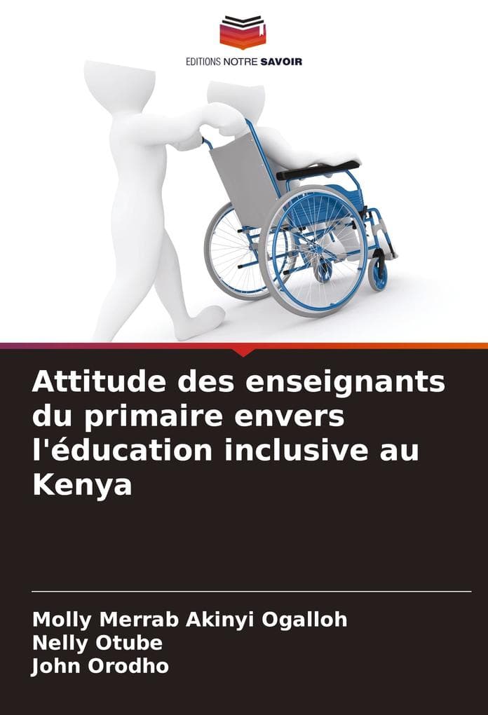 Attitude des enseignants du primaire envers l'éducation inclusive au Kenya