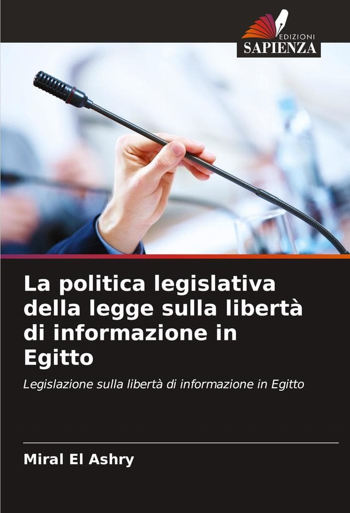 La politica legislativa della legge sulla libertà di informazione in Egitto