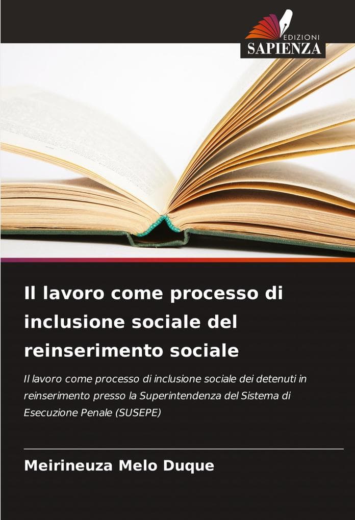 Il lavoro come processo di inclusione sociale del reinserimento sociale