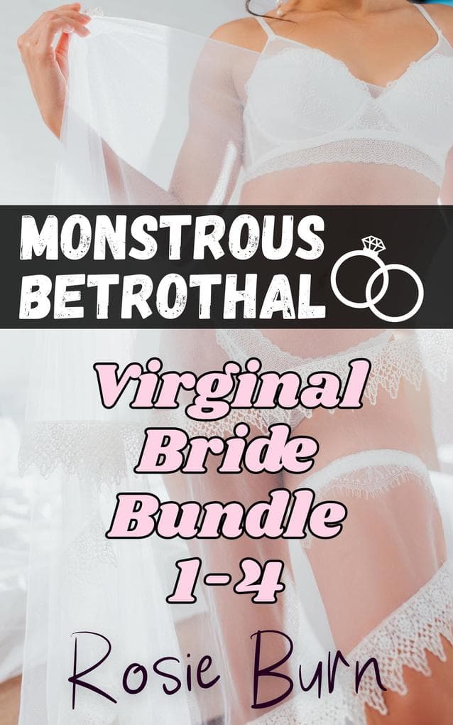 Virginal Bride Bundle (Monstrous Betrothal)