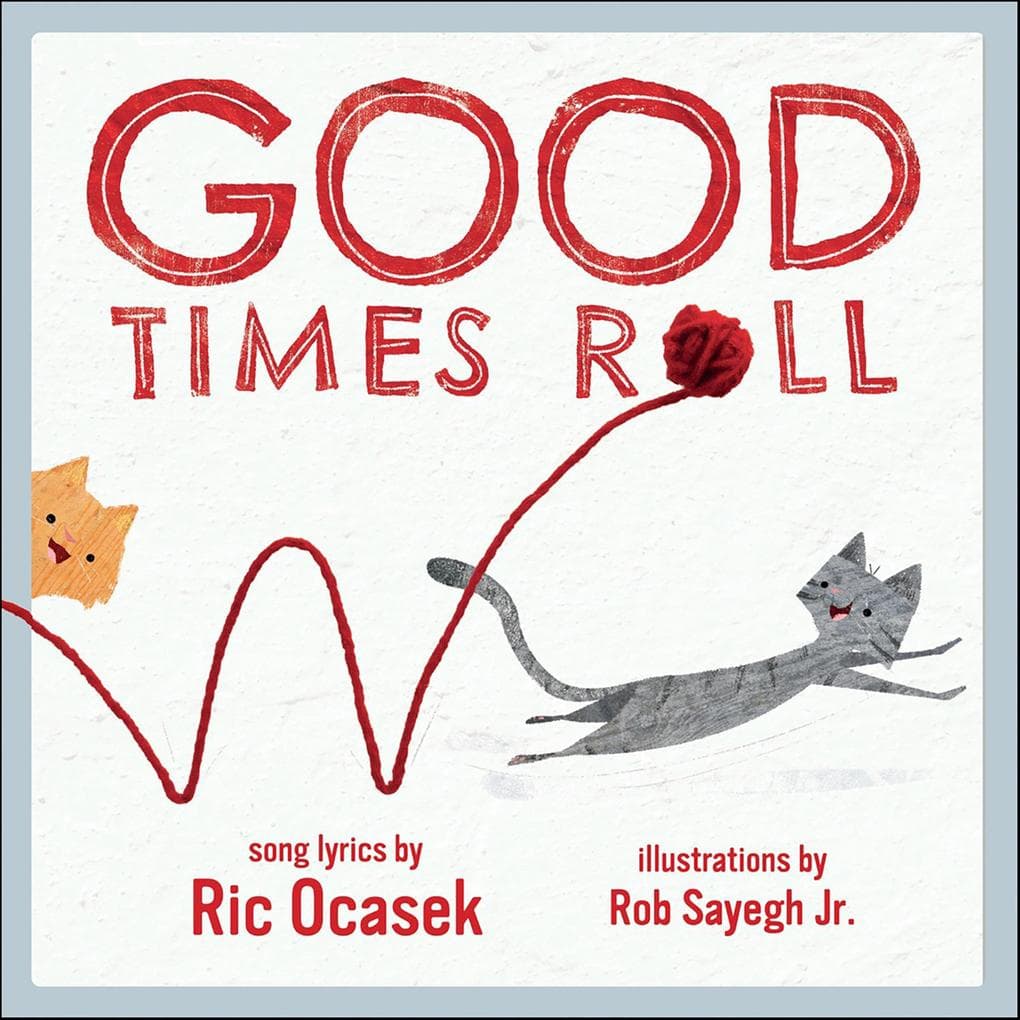 Good Times Roll