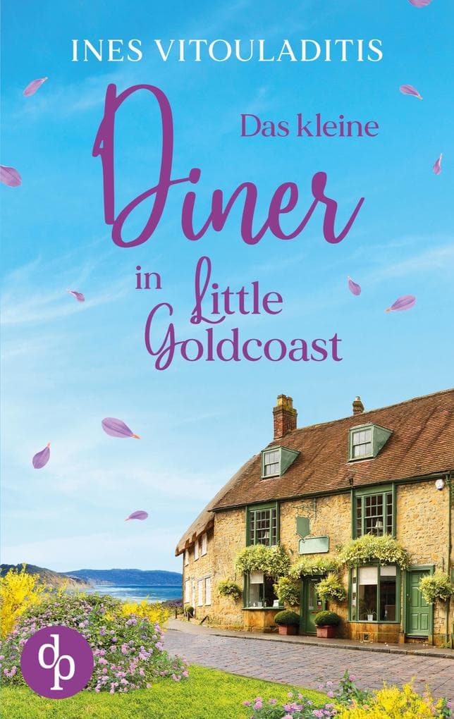 Das kleine Diner in Little Goldcoast | Ein Kleinstadt Liebesroman zum Wohlfühlen