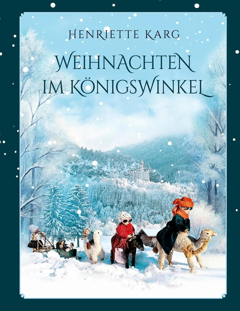 Weihnachten im Königswinkel