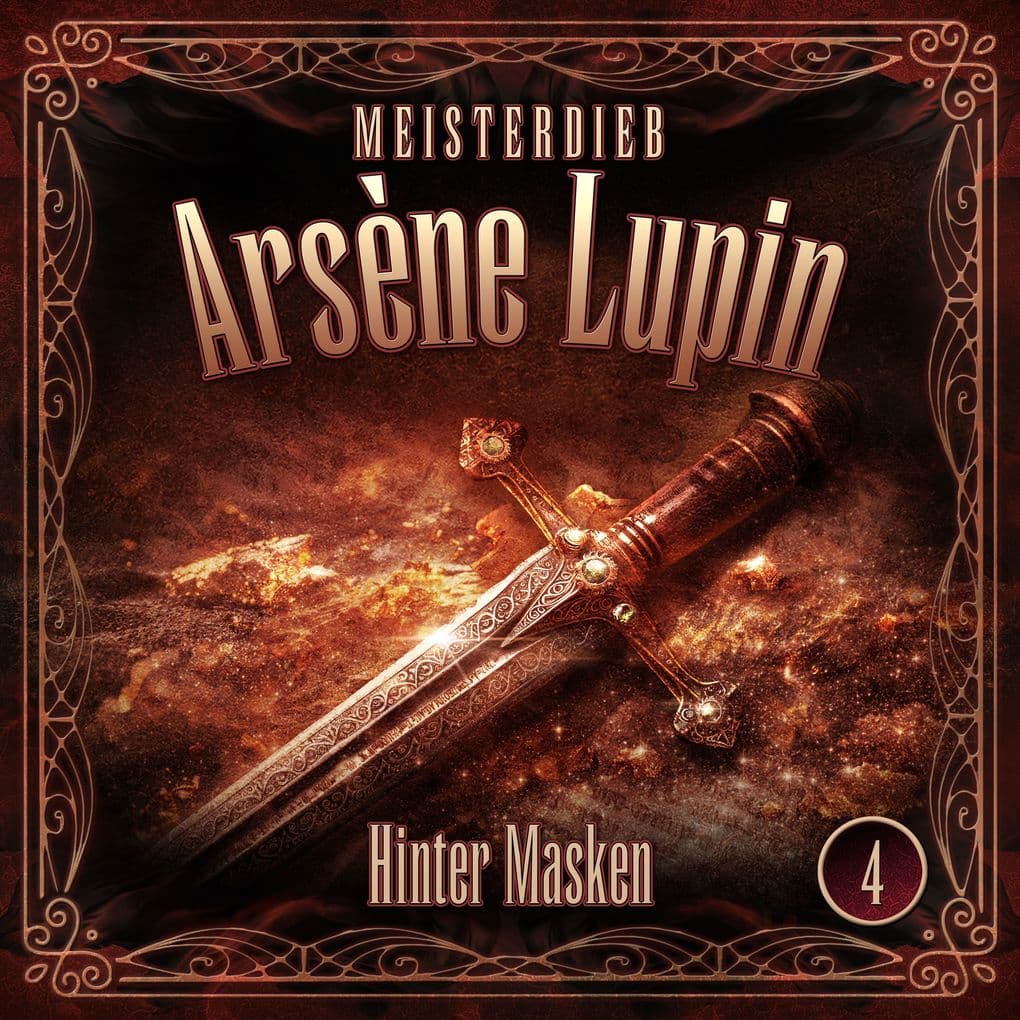 Meisterdieb Arsène Lupin - Folge 4: Hinter Masken