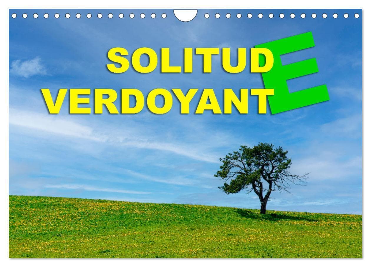 Solitude verdoyante (Calendrier mural 2026 DIN A4 vertical), CALVENDO calendrier mensuel