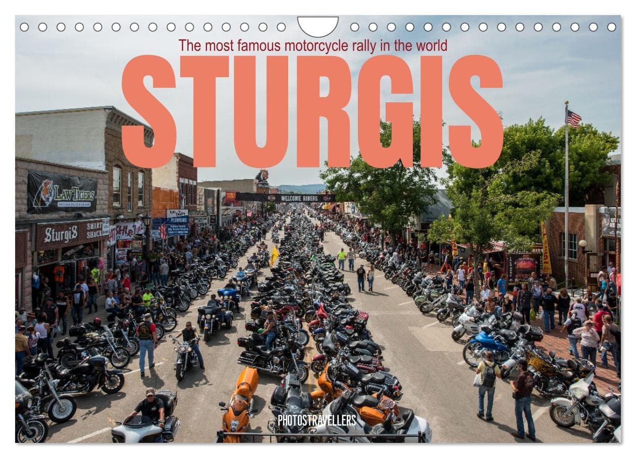 Sturgis - The most famous motorcycle rally in the world (Wall Calendar 2026 DIN A4 landscape), CALVENDO 12 Month Wall Calendar