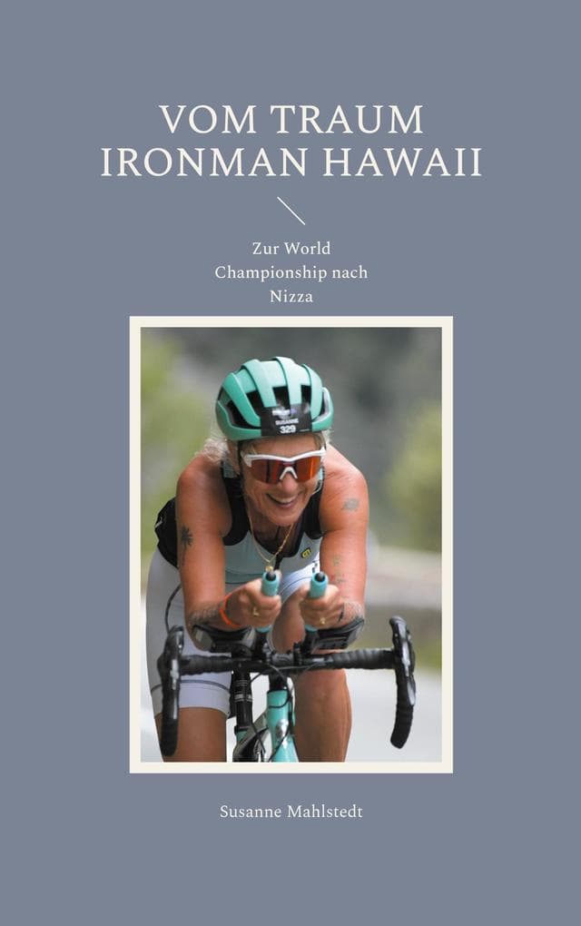 Vom Traum Ironman Hawaii