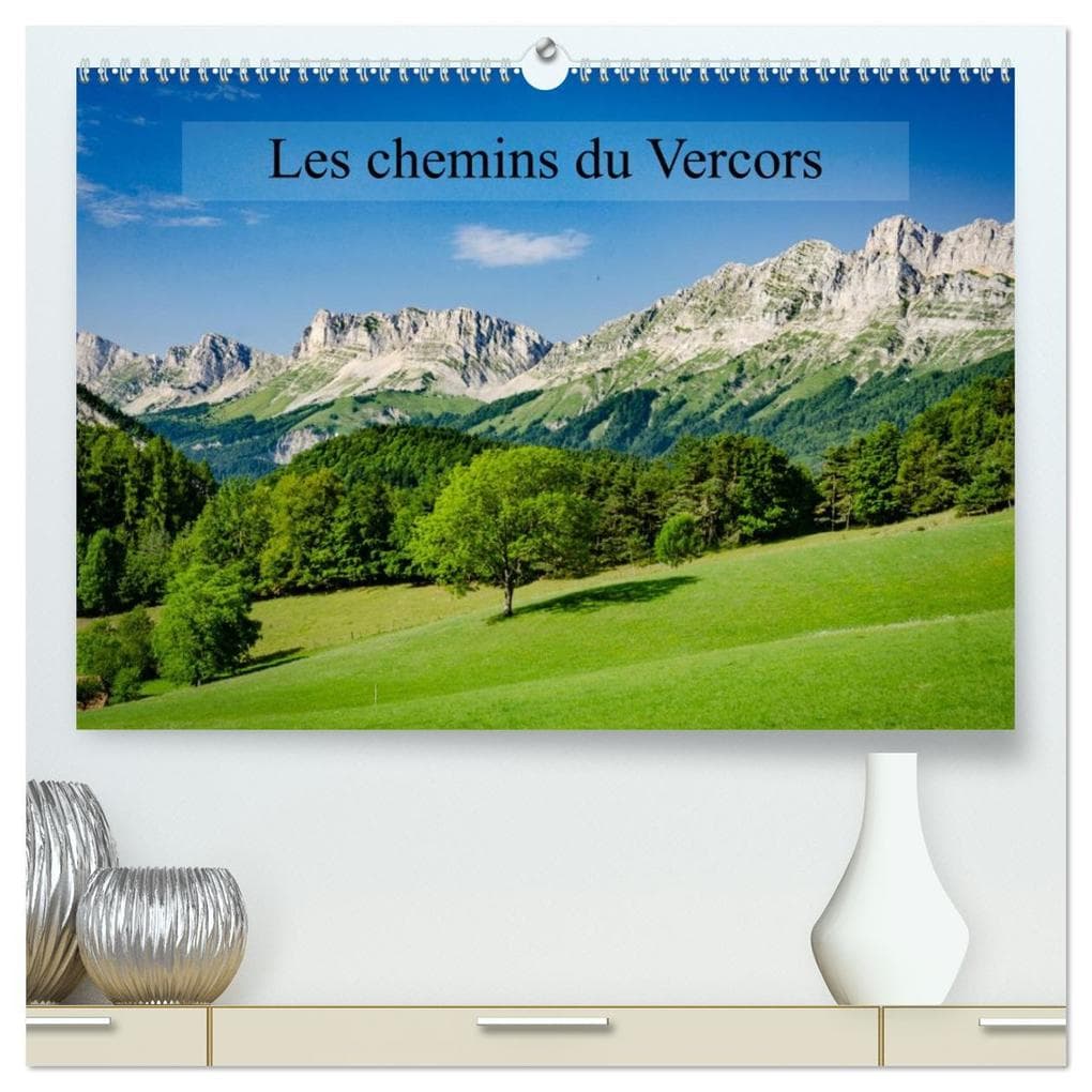 Les chemins du Vercors (Calendrier mural 2026 DIN A2 vertical) calendrier de bureau