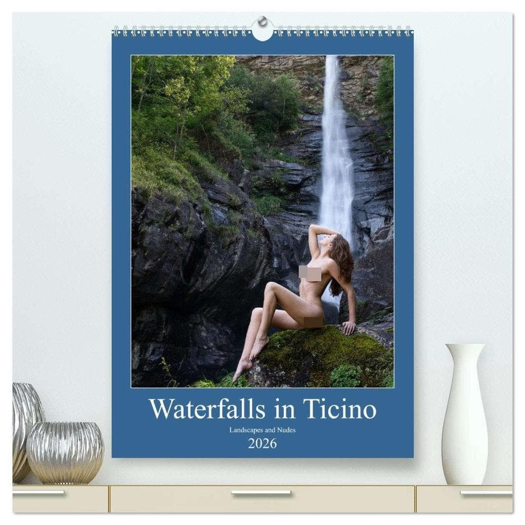 Waterfalls in Ticino (High Quality Premium Wall Calendar 2026 DIN A2 portrait),CALVENDO 12 Month Wall Calendar