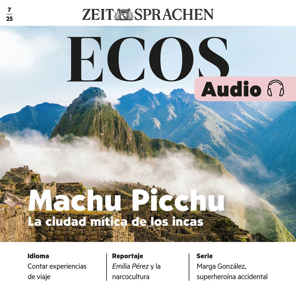 Spanisch lernen Audio Machu Picchu