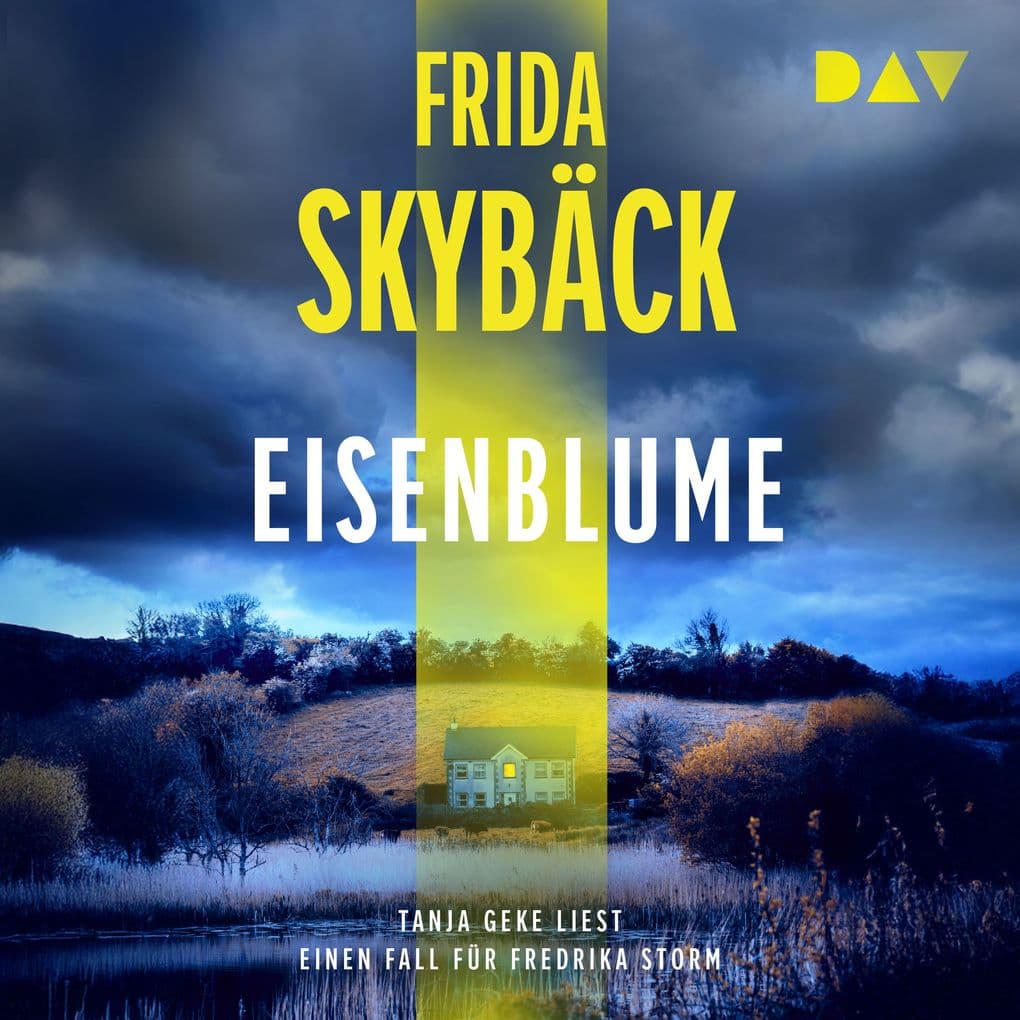 Eisenblume. Ein Fall für Fredrika Storm