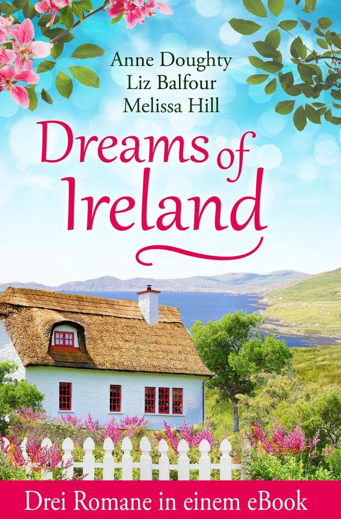 Dreams of Ireland (EXKLUSIV bei uns!)