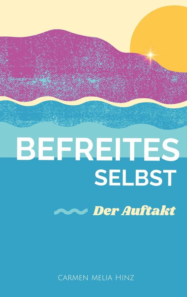 Befreites Selbst