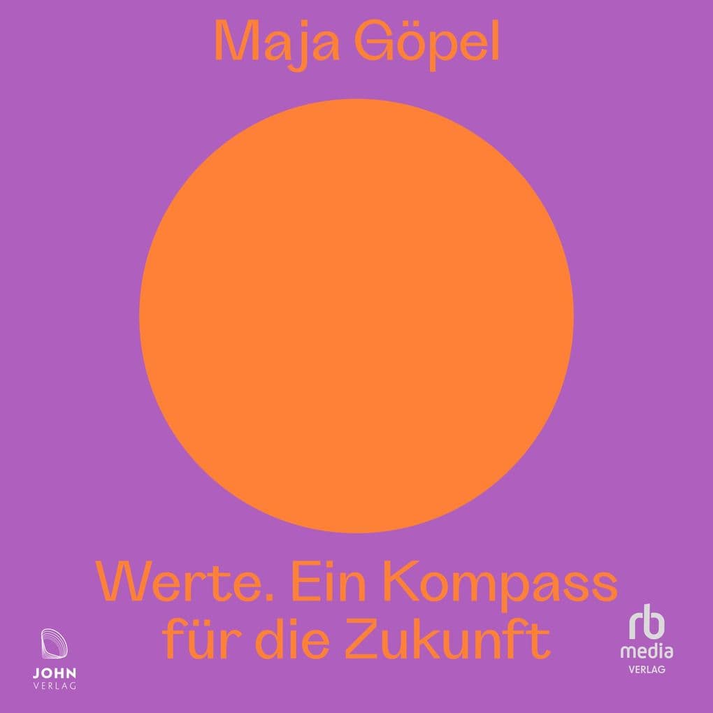 Werte. Ein Kompass für die Zukunft