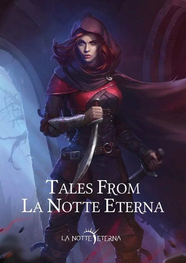 Tales from La Notte Eterna