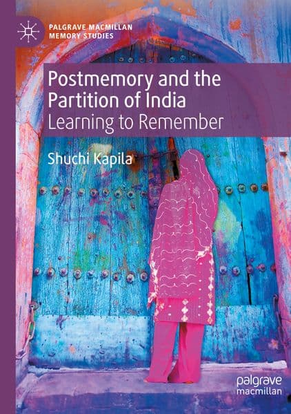Postmemory and the Partition of India
