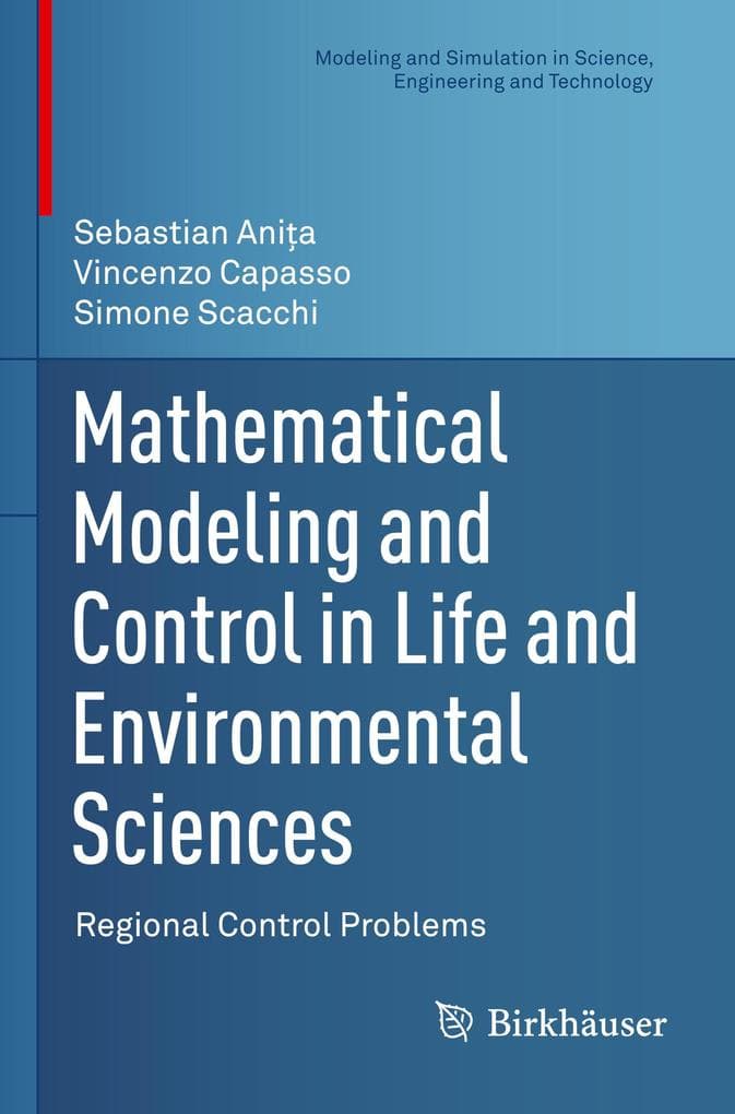 Mathematical Modeling and Control in Life and Environmental Sciences