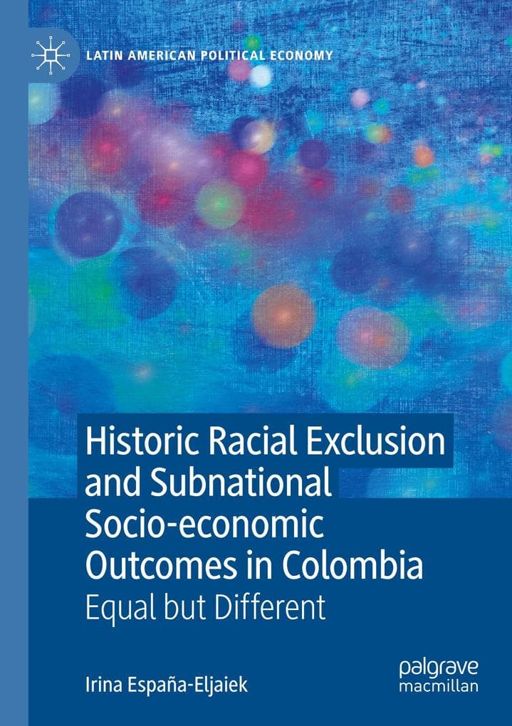 Historic Racial Exclusion and Subnational Socio-economic Outcomes in Colombia