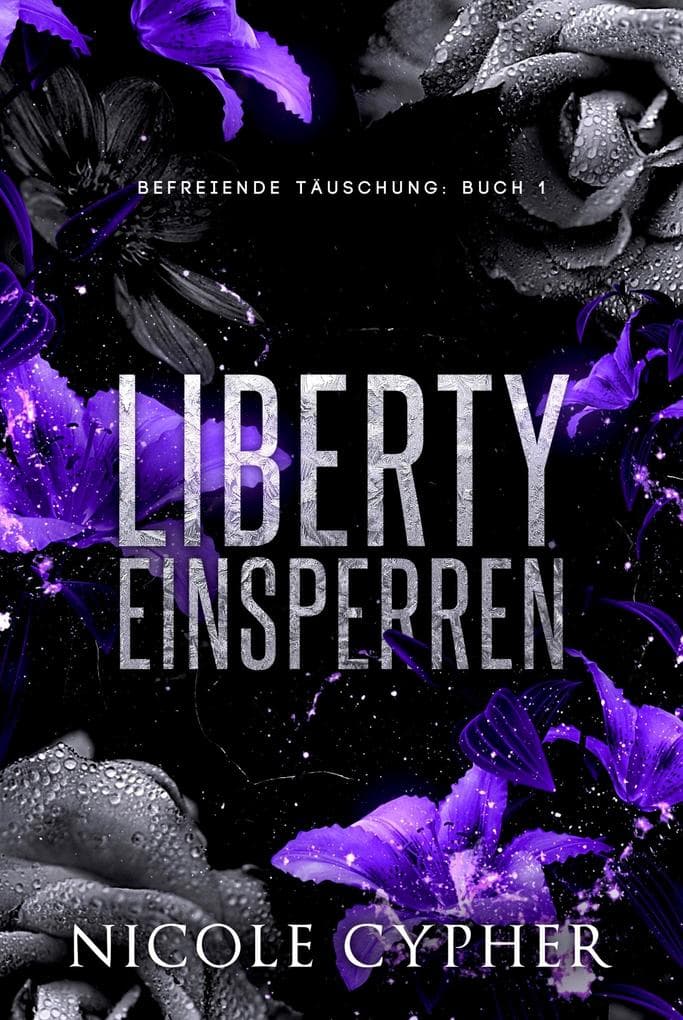 Liberty Einsperren