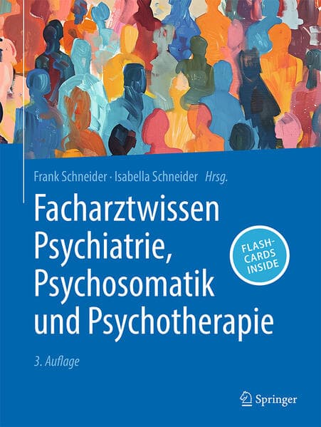 Facharztwissen Psychiatrie, Psychosomatik und Psychotherapie