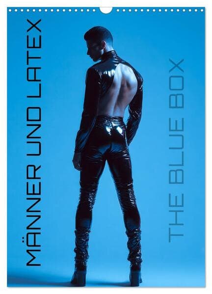 Männer und Latex (Wandkalender 2026 DIN A3 hoch), CALVENDO Monatskalender