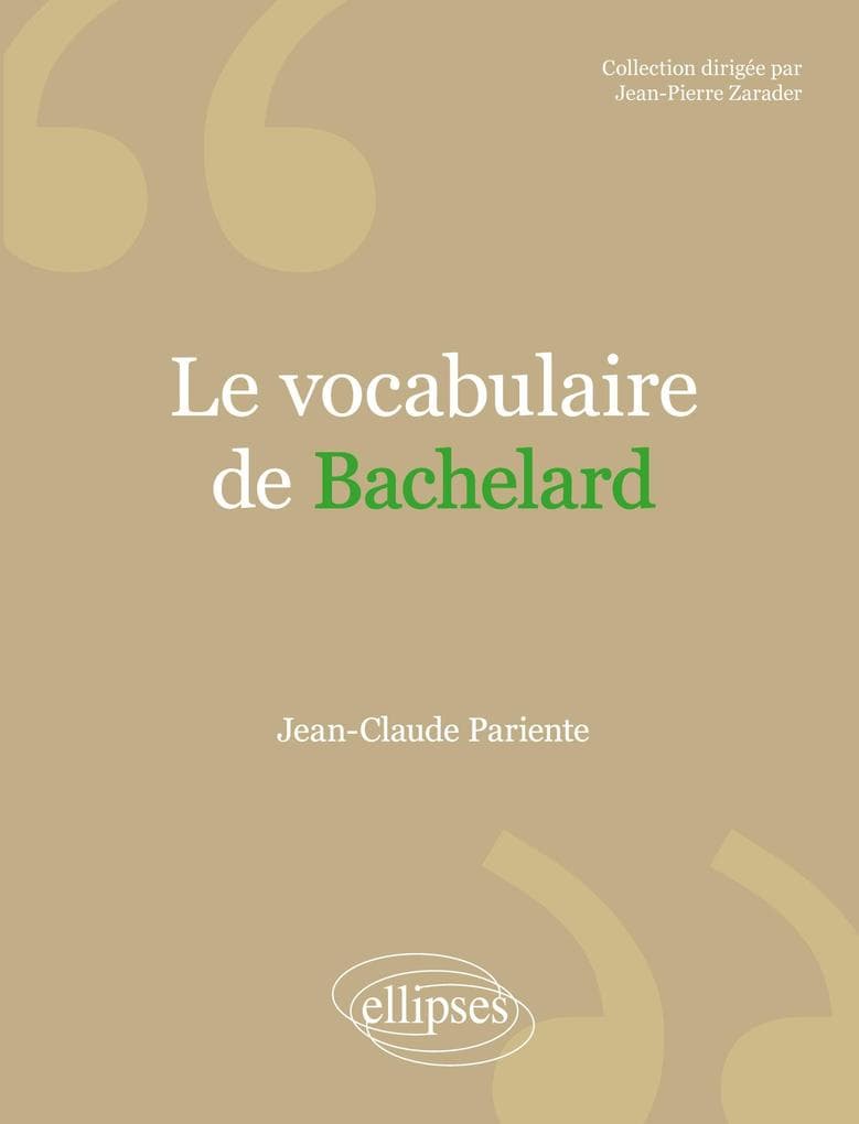Le vocabulaire de Bachelard